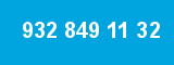 932 849 11 32